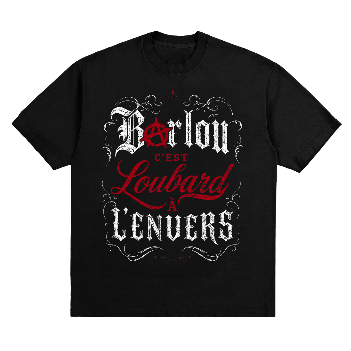 T-Shirt "Barlou c'est Loubard à l'envers"
